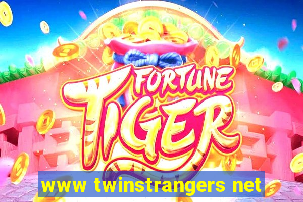 www twinstrangers net